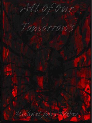 cover image of All of Our Tomorrows